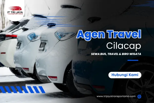 Perjalanan Mudah, Hati Senang Bersama GG Travel Cilacap